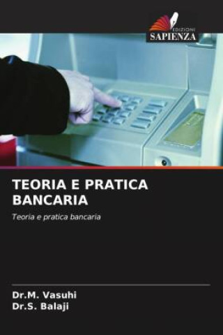 Kniha TEORIA E PRATICA BANCARIA S. Balaji