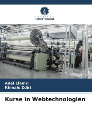 Kniha Kurse in Webtechnologien Khmais Zdiri