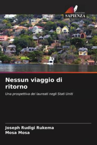 Knjiga Nessun viaggio di ritorno Mosa Mosa