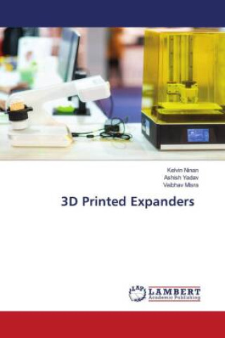 Knjiga 3D Printed Expanders Ashish Yadav