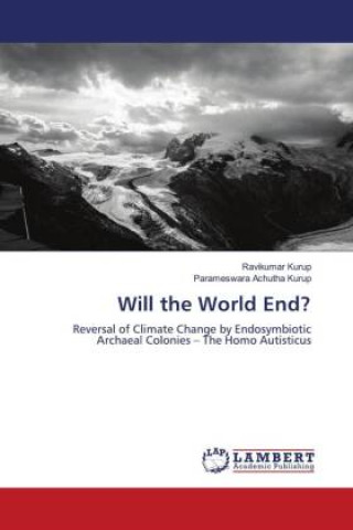 Knjiga Will the World End? Parameswara Achutha Kurup