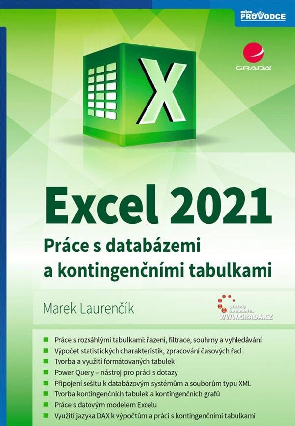 Kniha Excel 2021 - Práce s databázemi a kontingenčními tabulkami Marek Laurenčík