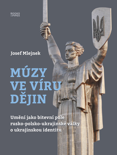 Book Múzy ve víru dějin Josef Mlejnek