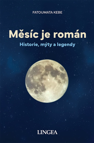 Buch Měsíc je román Fatoumata Kebe