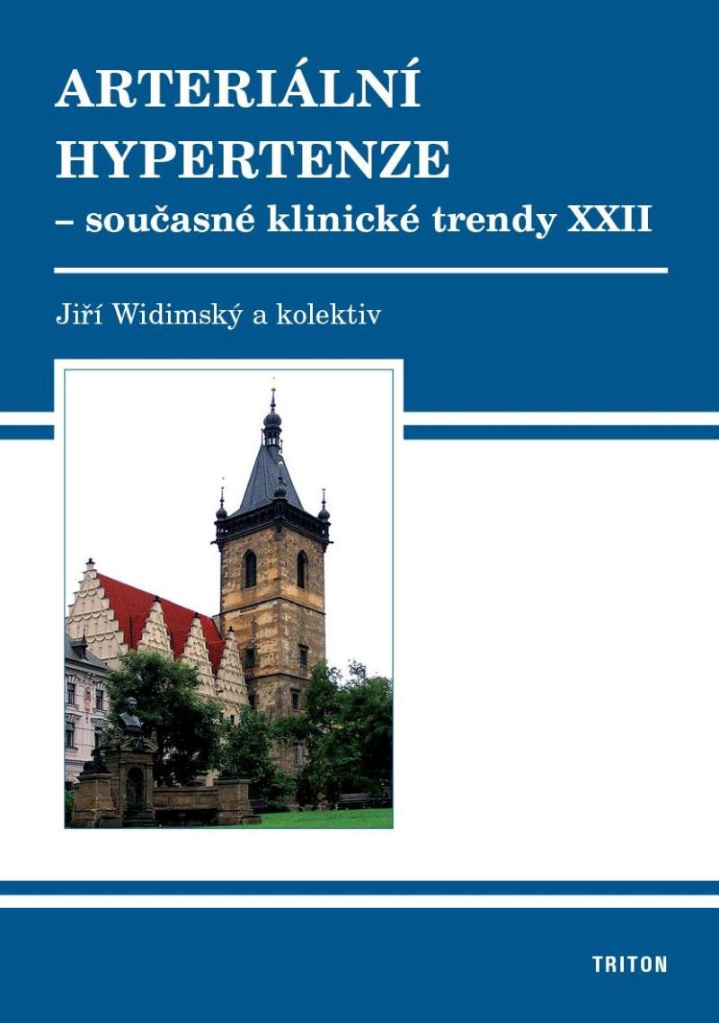 Kniha Arteriální hypertenze - Současné klinické trendy XXII Jiří Widimský