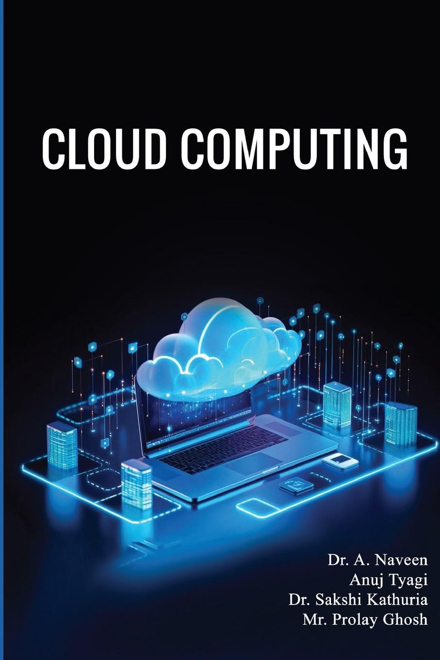 Knjiga Cloud Computing Anuj Tyagi