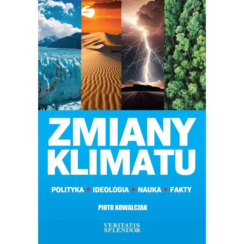 Kniha Zmiany klimatu. Polityka, ideologia, nauka, fakty 