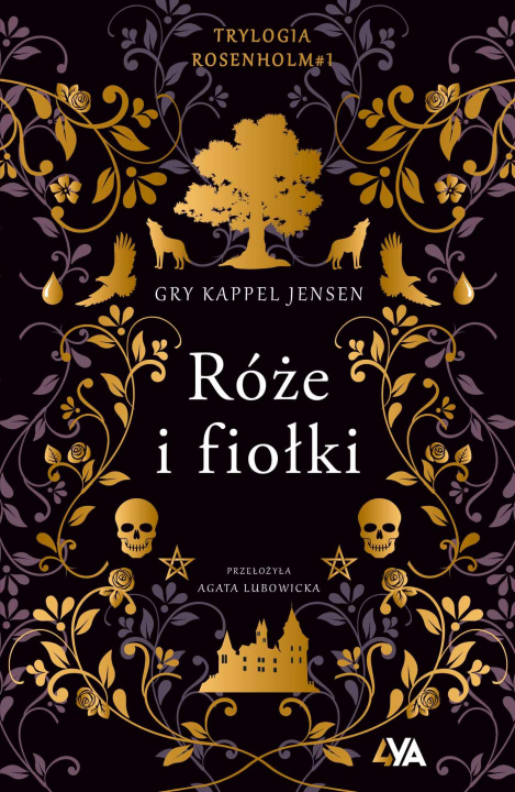 Kniha Trylogia Rosenholm. Róże i fiołki Gry Kappel Jensen