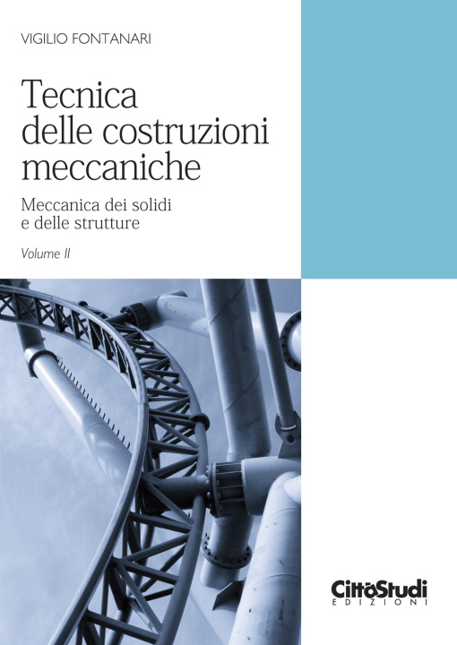 Kniha Tecnica delle costruzioni meccaniche Vigilio Fontanari