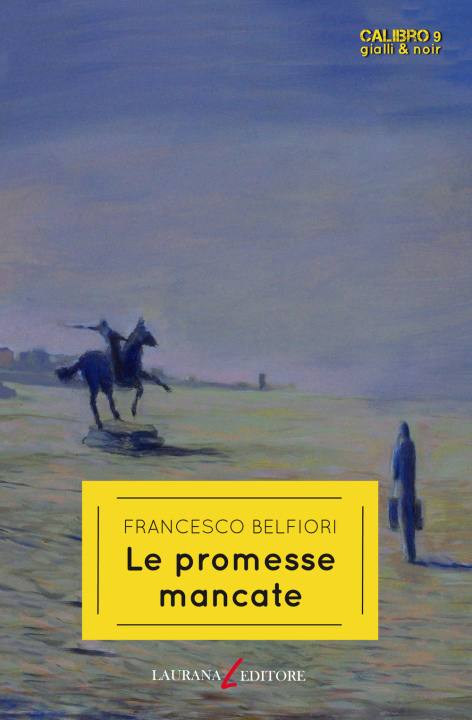 Kniha promesse mancate Francesco Belfiori