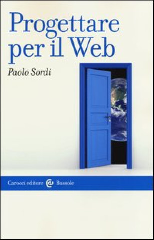 Könyv Progettare per il web Paolo Sordi