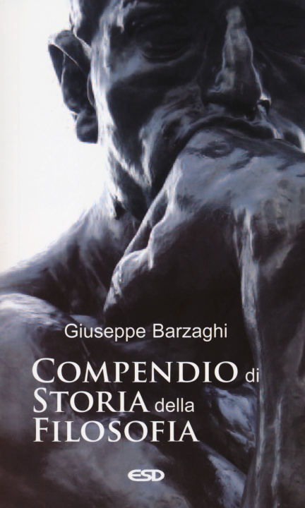 Könyv Compendio di storia della filosofia Giuseppe Barzaghi