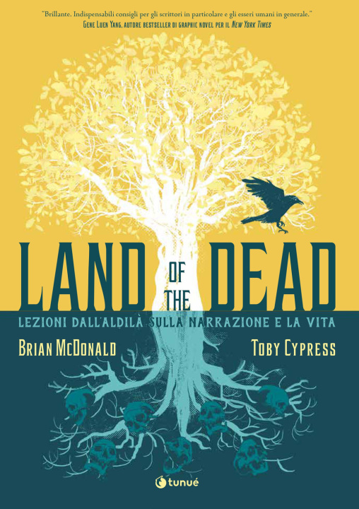 Kniha Land of the Dead. Lezioni dall'aldilà sulla narrazione e la vita Toby Cypress