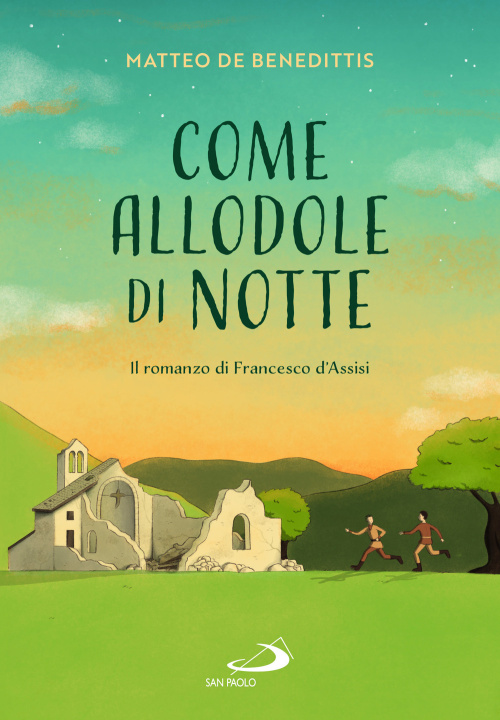 Knjiga Come allodole di notte Matteo De Benedittis