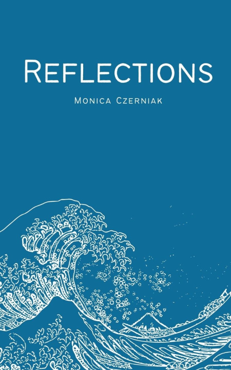 Knjiga Reflections Monica Czerniak