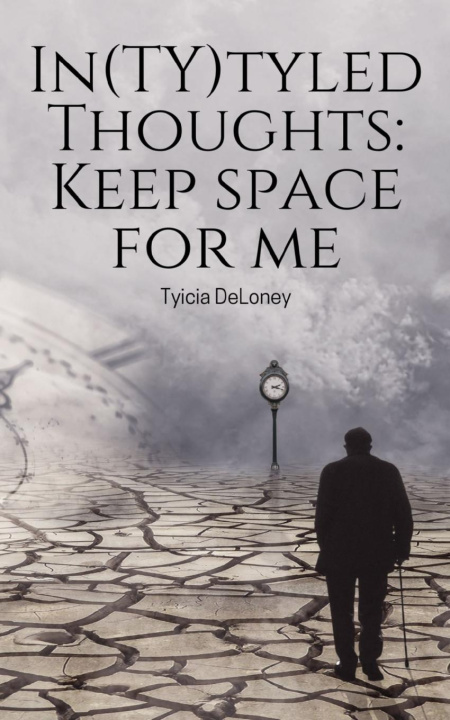 Knjiga In(TY)tyled Thoughts Tyicia DeLoney