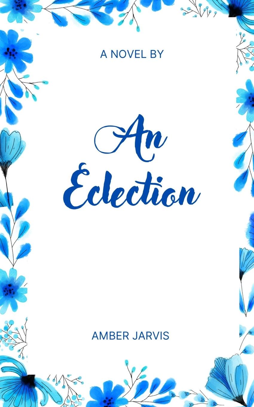 Knjiga An Eclection Amber Jarvis