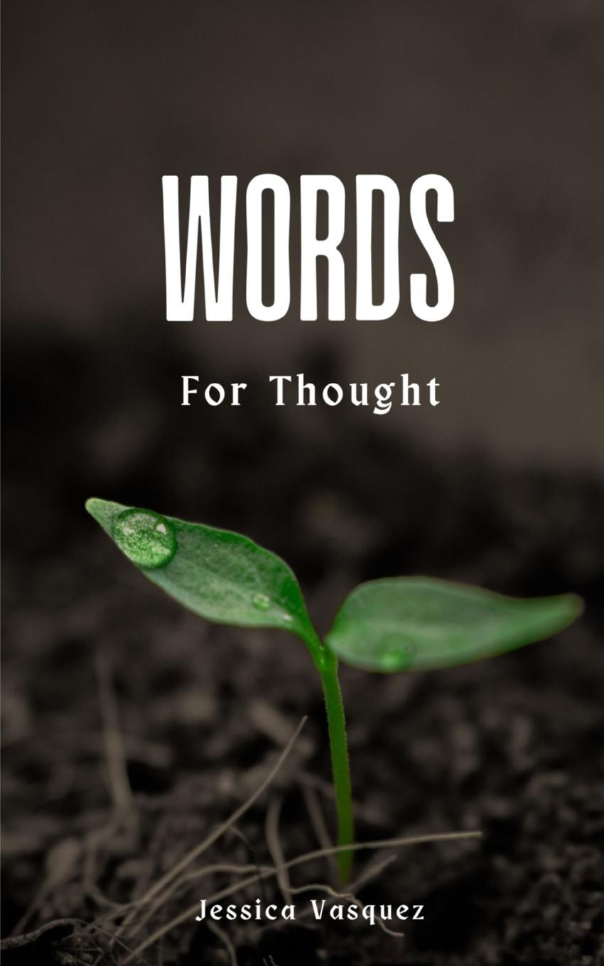 Knjiga Words For Thought Jessica Vasquez