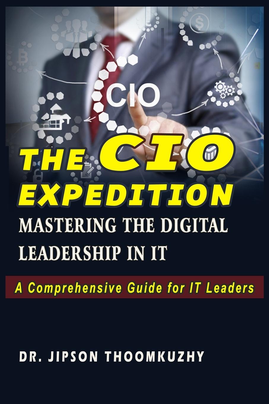 Knjiga THE CIO EXPEDITION Dr. Jipson Thoomkuzhy