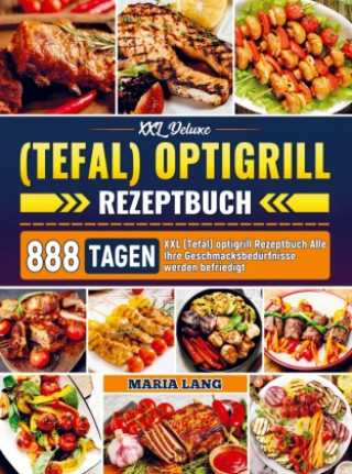 Knjiga XXL Deluxe (Tefal) optigrill Rezeptbuch 