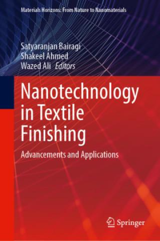 Carte Nanotechnology in Textile Finishing Satyaranjan Bairagi