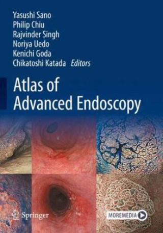 Kniha Atlas of Advanced Endoscopy Yasushi Sano