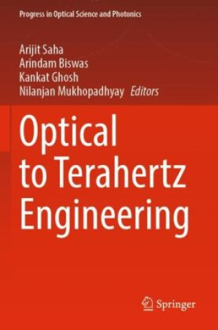 Książka Optical to Terahertz Engineering Nilanjan Mukhopadhyay