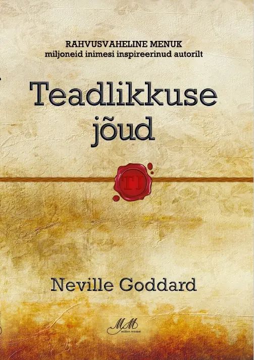 Knjiga Teadlikkuse jõud Neville Goddard