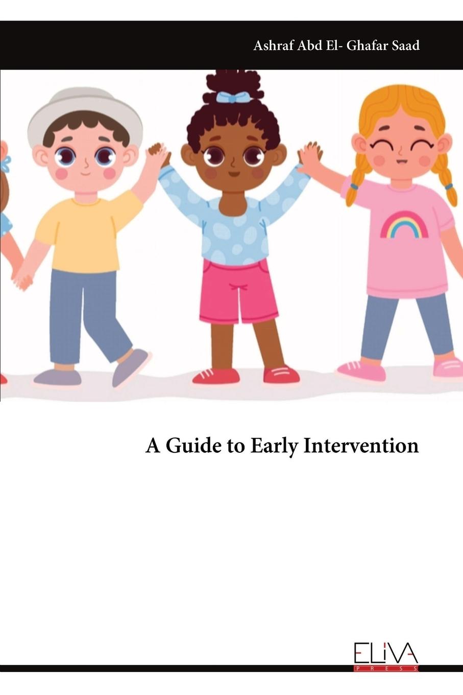 Книга A Guide to Early Intervention 