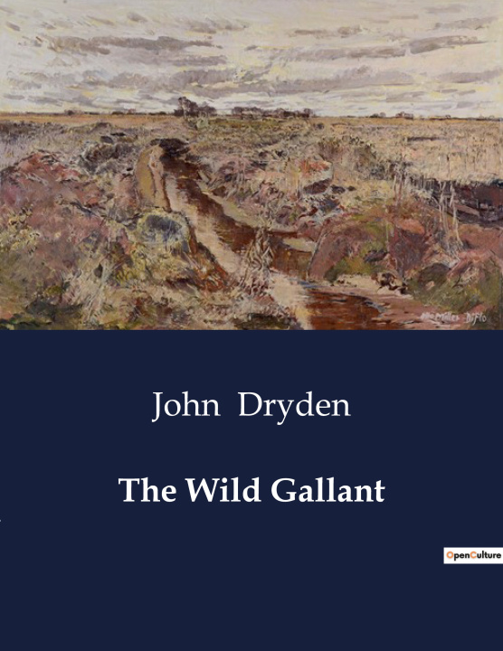 Libro THE WILD GALLANT DRYDEN JOHN