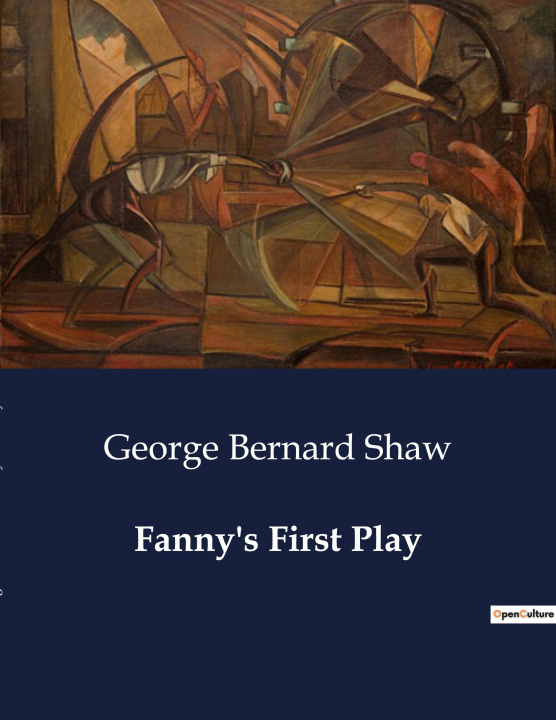 Kniha FANNY S FIRST PLAY SHAW GEORGE BERNARD