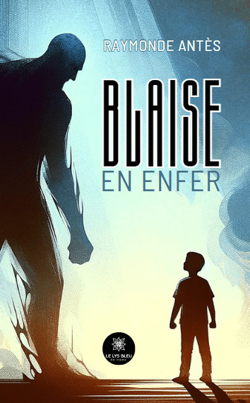 Knjiga Blaise en enfer Raymonde Antès
