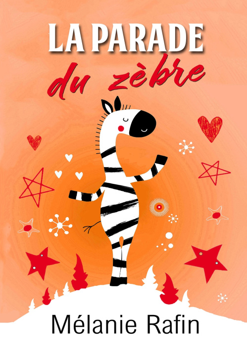 Carte La parade du zèbre Mélanie Rafin