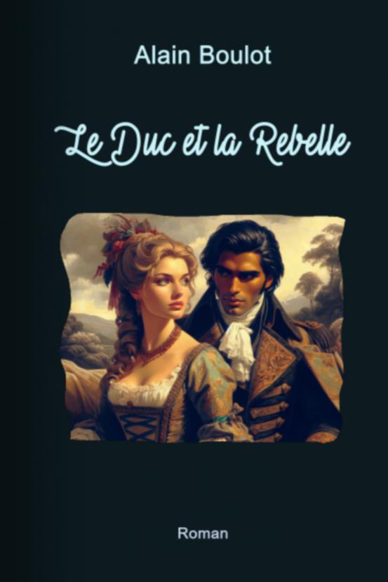 Kniha Le Duc et la Rebelle Boulot