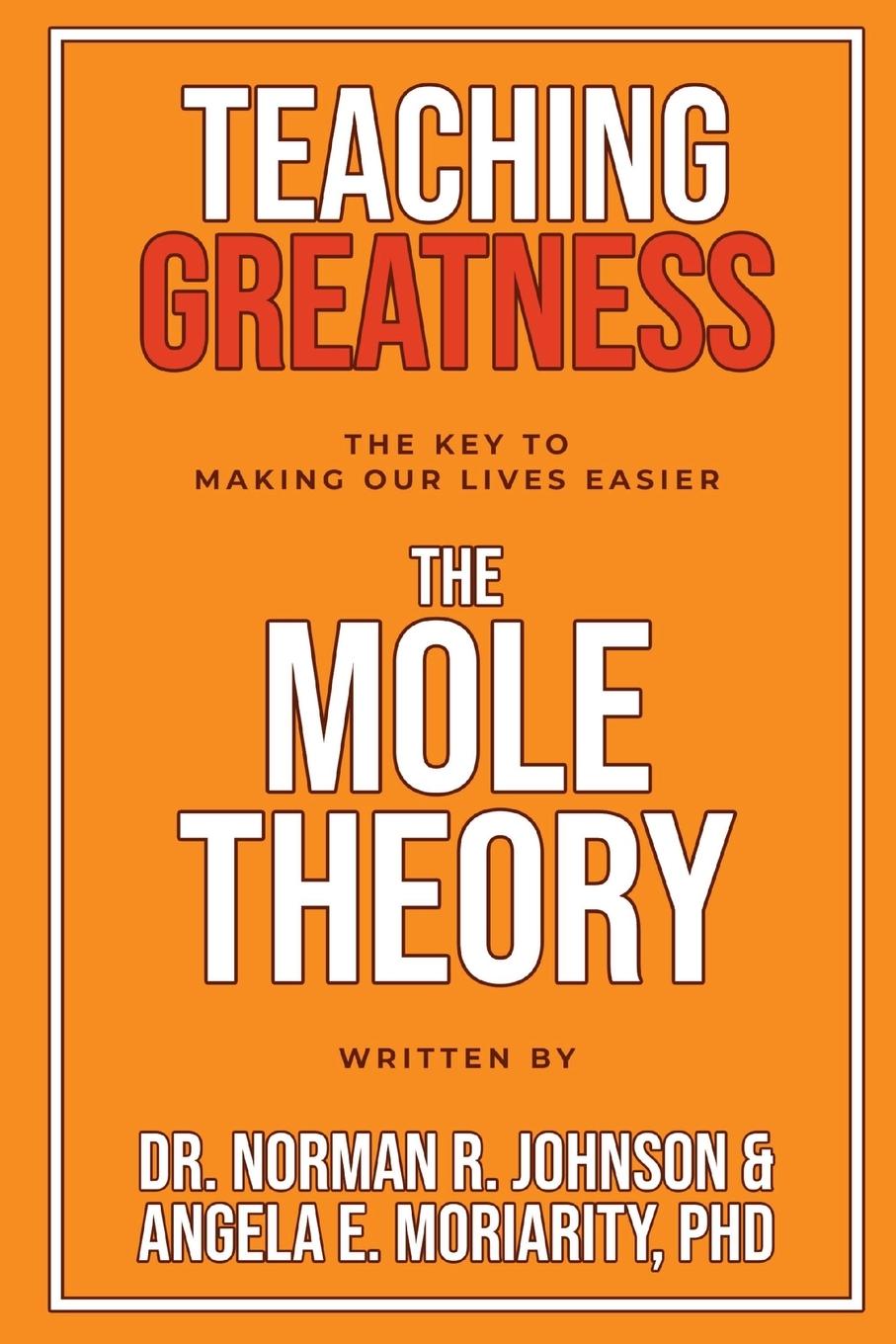 Kniha Teaching Greatness Angela E Moriarity