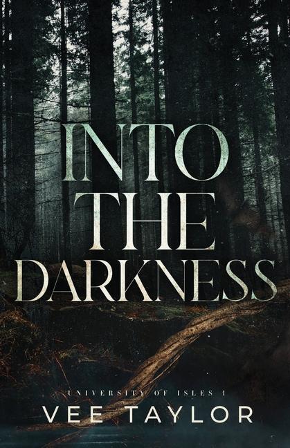Book Into the Darkness Vee Taylor