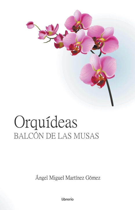 Kniha Orquídeas Librerío Editores