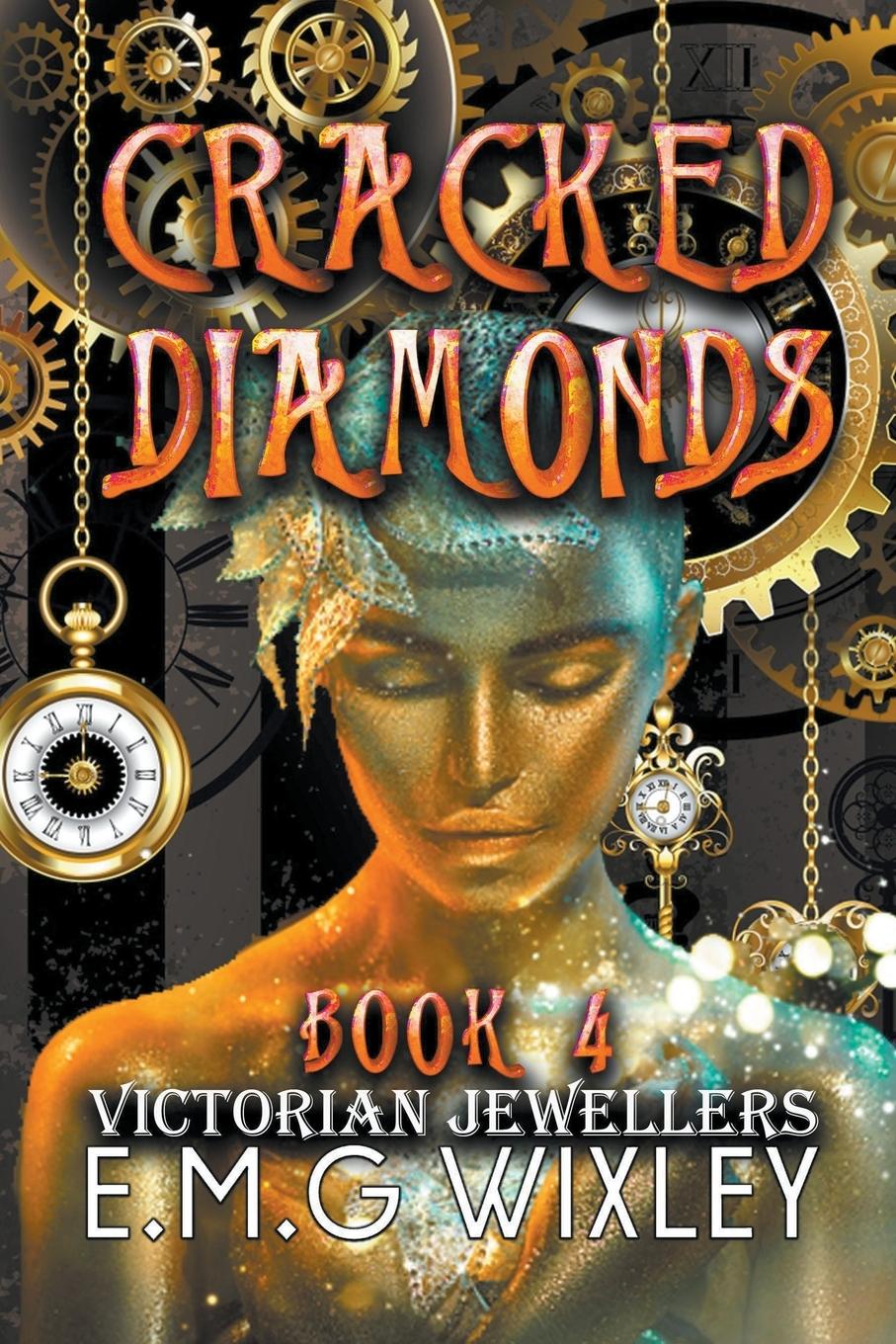 Knjiga Cracked Diamonds E.M.G Wixley