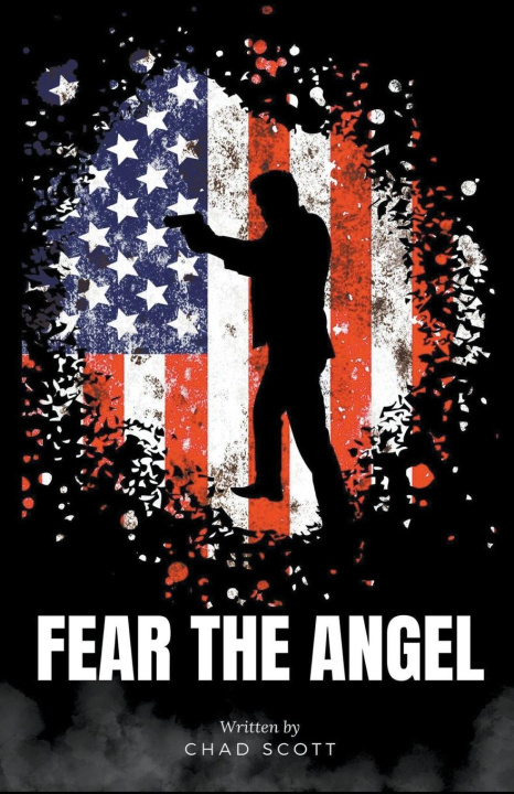 Knjiga Fear the Angel Chad Scott