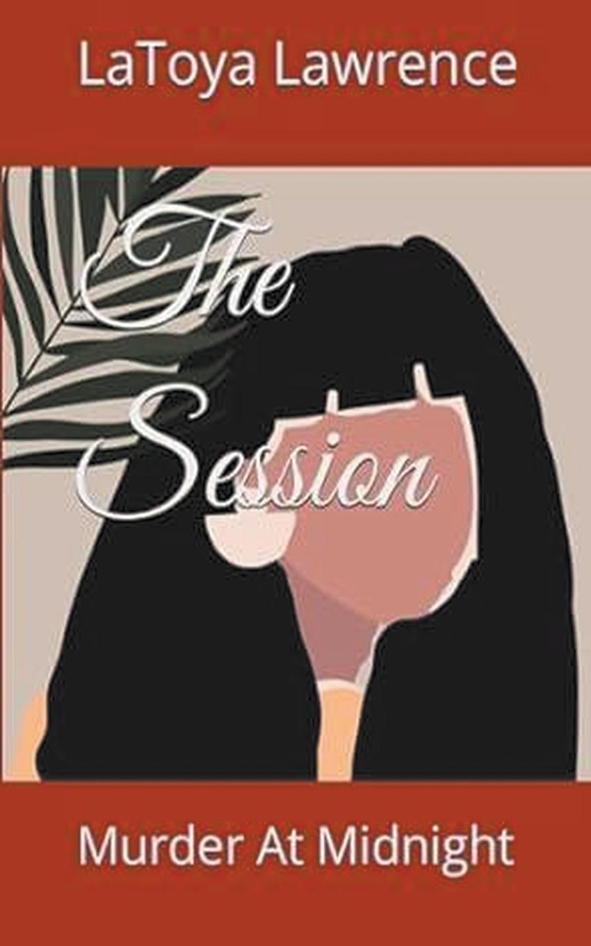 Knjiga The Session LaToya Lawrence