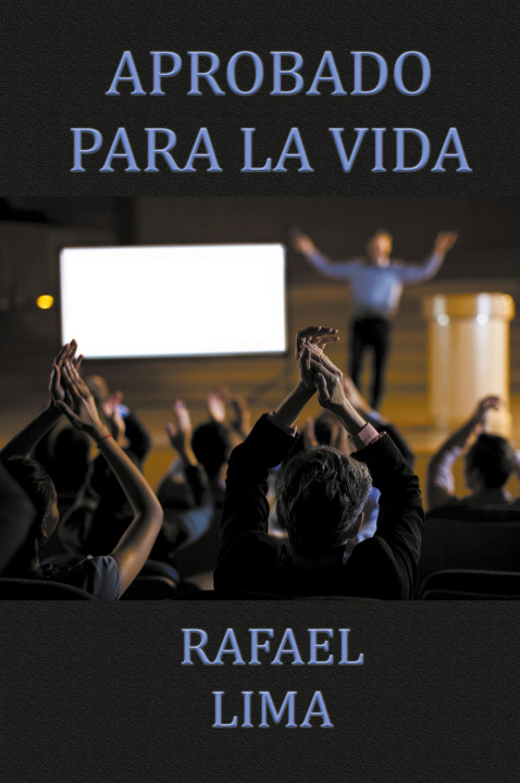 Boek Aprobado Para la Vida Rafael Lima