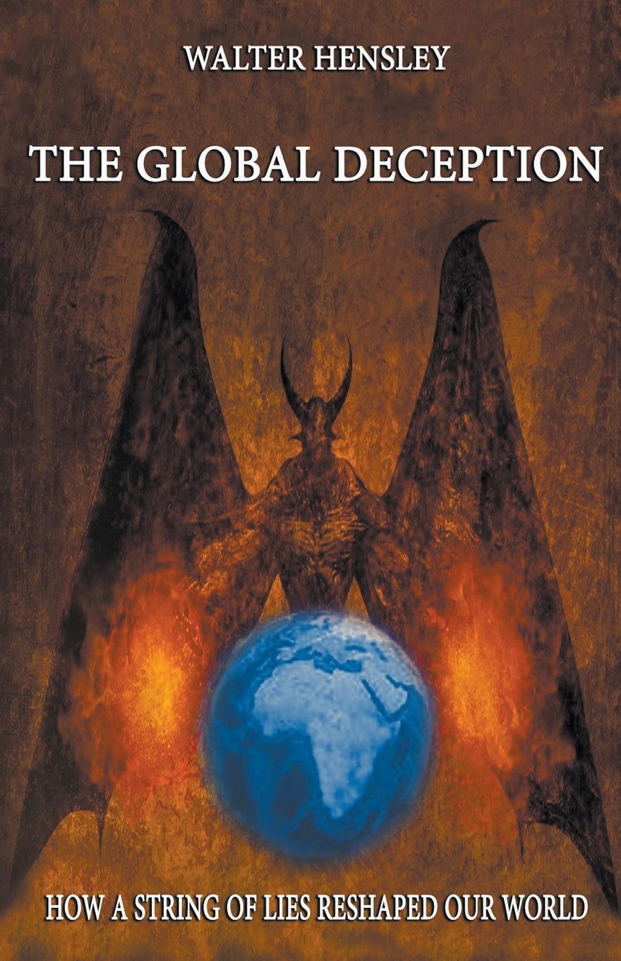 Kniha The Global Deception Walter Hensley