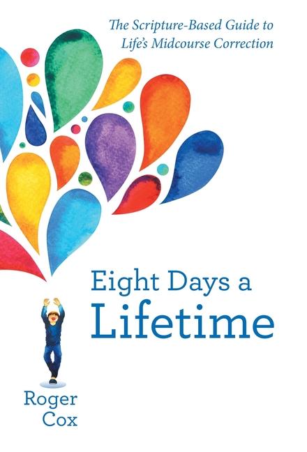 Buch Eight Days a Lifetime Roger Cox