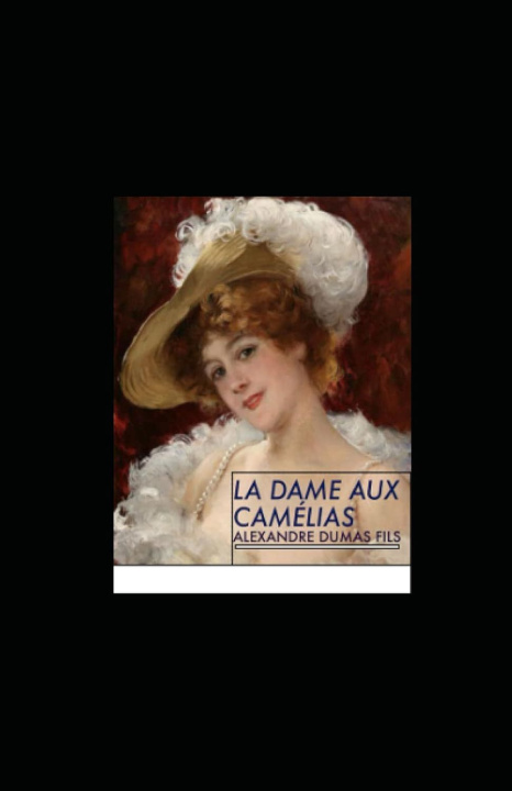 Buch La Dame aux Camelias Alexandre Duma