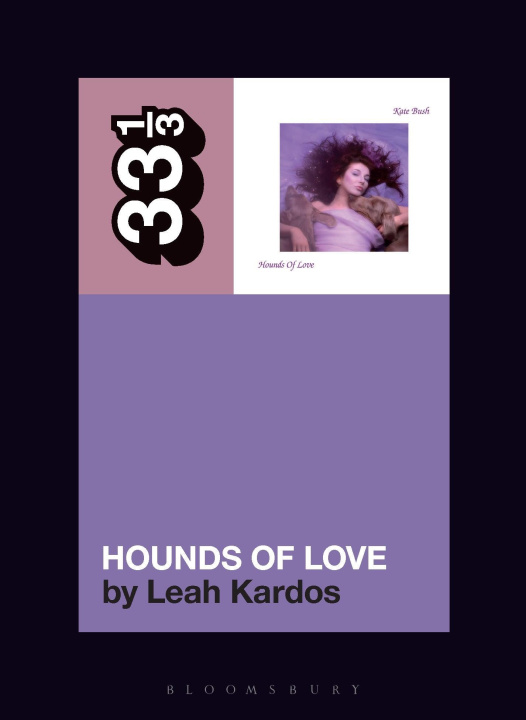 Livro Kate Bush's Hounds of Love Leah Kardos