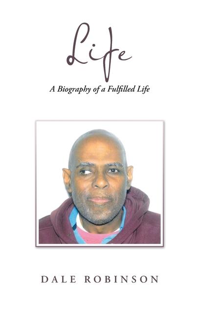 Book Life Dale Robinson