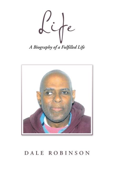 Book Life Dale Robinson
