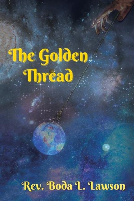 Knjiga The Golden Thread Rev. Boda L. Lawson