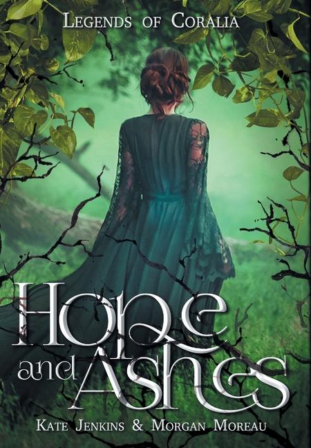 Kniha Hope and Ashes Morgan Moreau