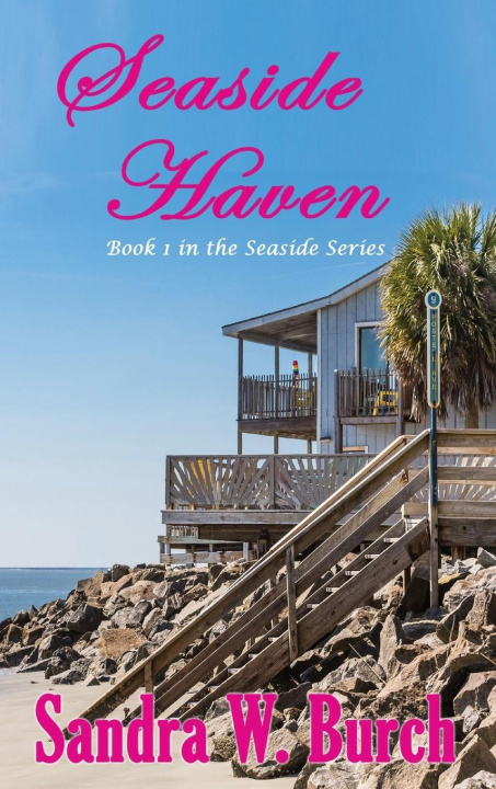 Knjiga Seaside Haven Sandra W. Burch